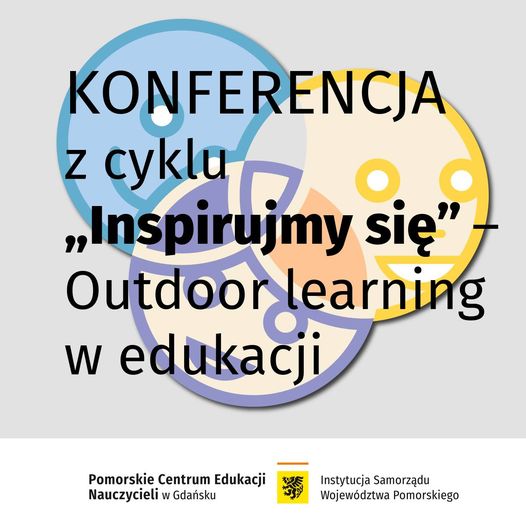 Konferencja „Outdoor learning w edukacji” w Kościerzynie
